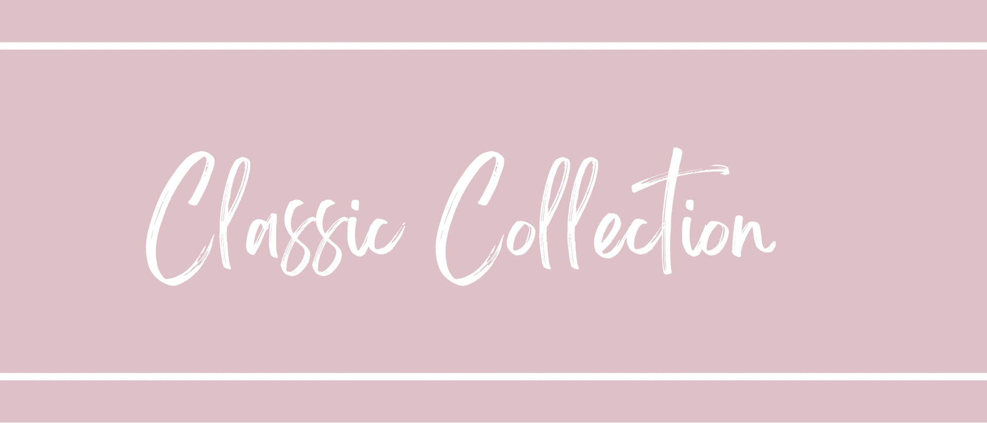 Classic Collection